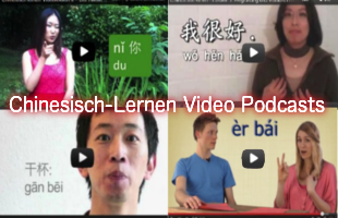 mit Videopodcasts Chinesisch lernen